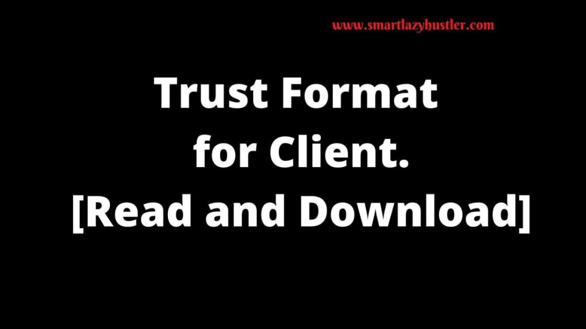 Updated Trust Format for Client 2025 [Sample Messages]