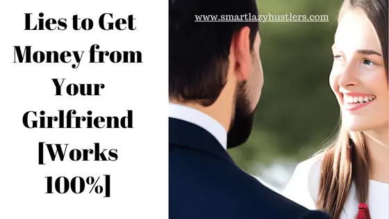 lies to get money from your girlfriend blog post image