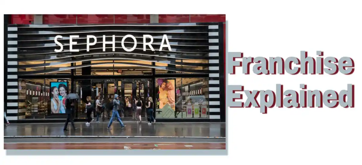 Sephora Franchise